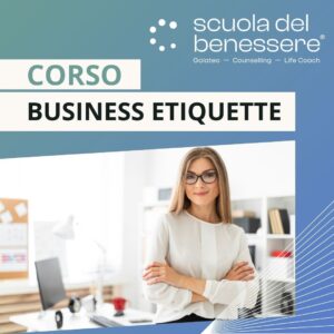 BUSINESS ETIQUETTE